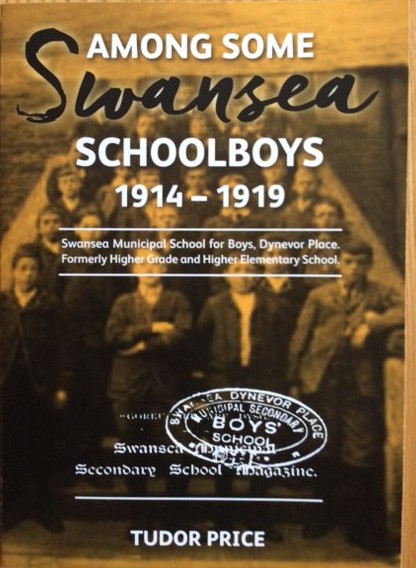 Among Some Swansea Schoolboys 1914-1919